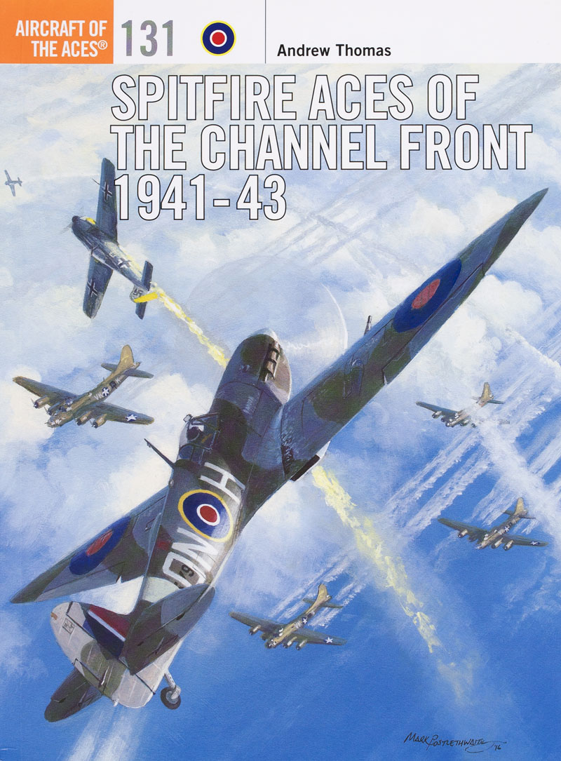 Spitfire Aces of the Channel Front 1941-43