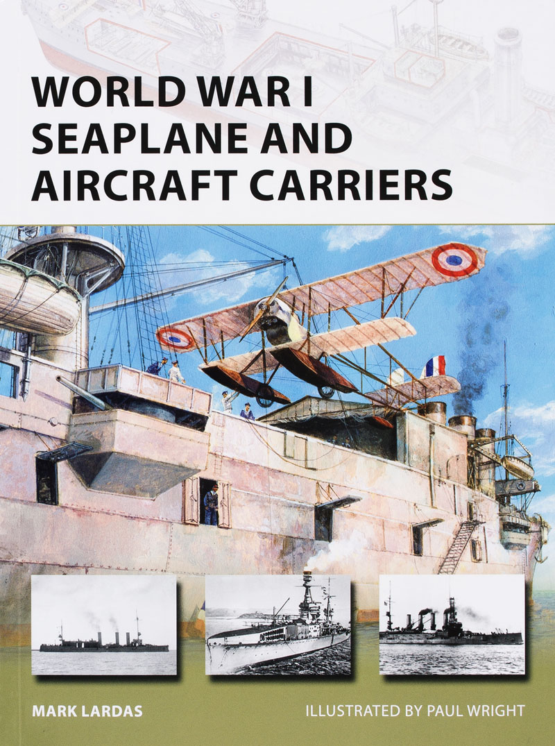 World War I Seaplane and Aircraft Carriers