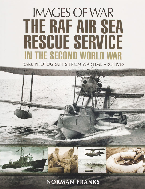 The RAF Air Sea Rescue Service in the Second World War