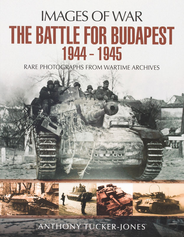 The Battle for Budapest 1944-1945