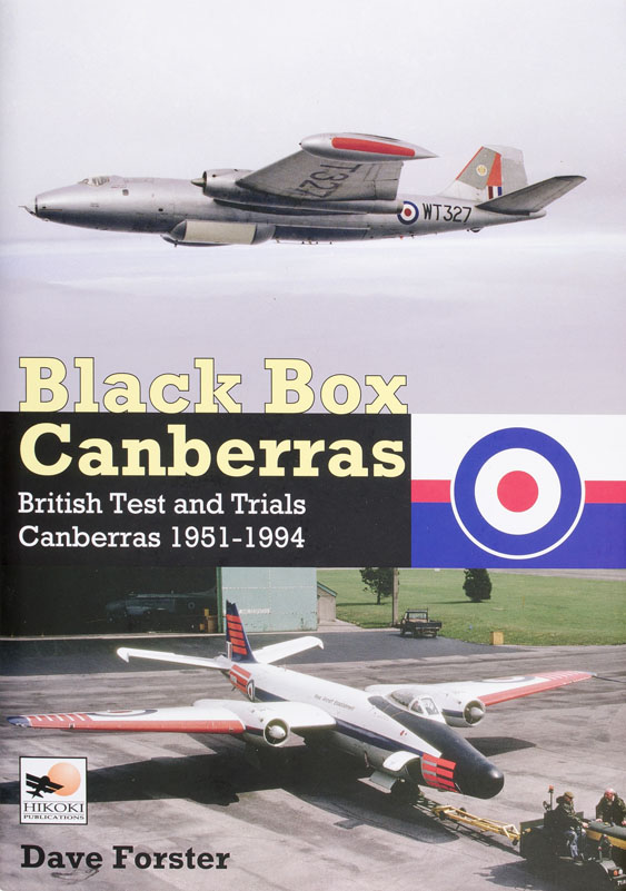 Black Box Canberras — British Test and Trials Canberras 1951-1994