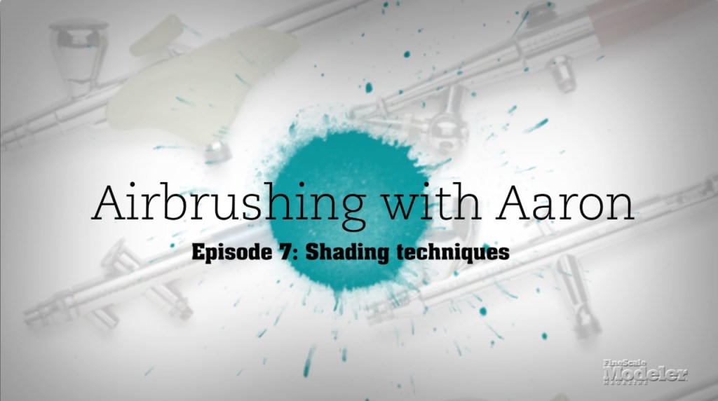 Shading techniques | Airbrushing with Aaron Episode 7