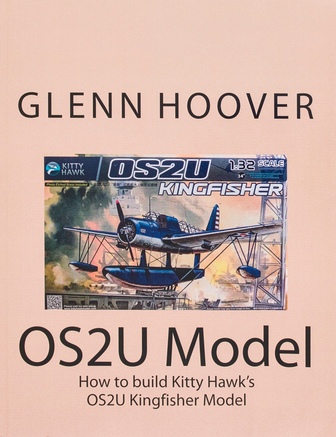 OS2U Model: How to Build Kitty Hawk’s OS2U Kingfisher Model