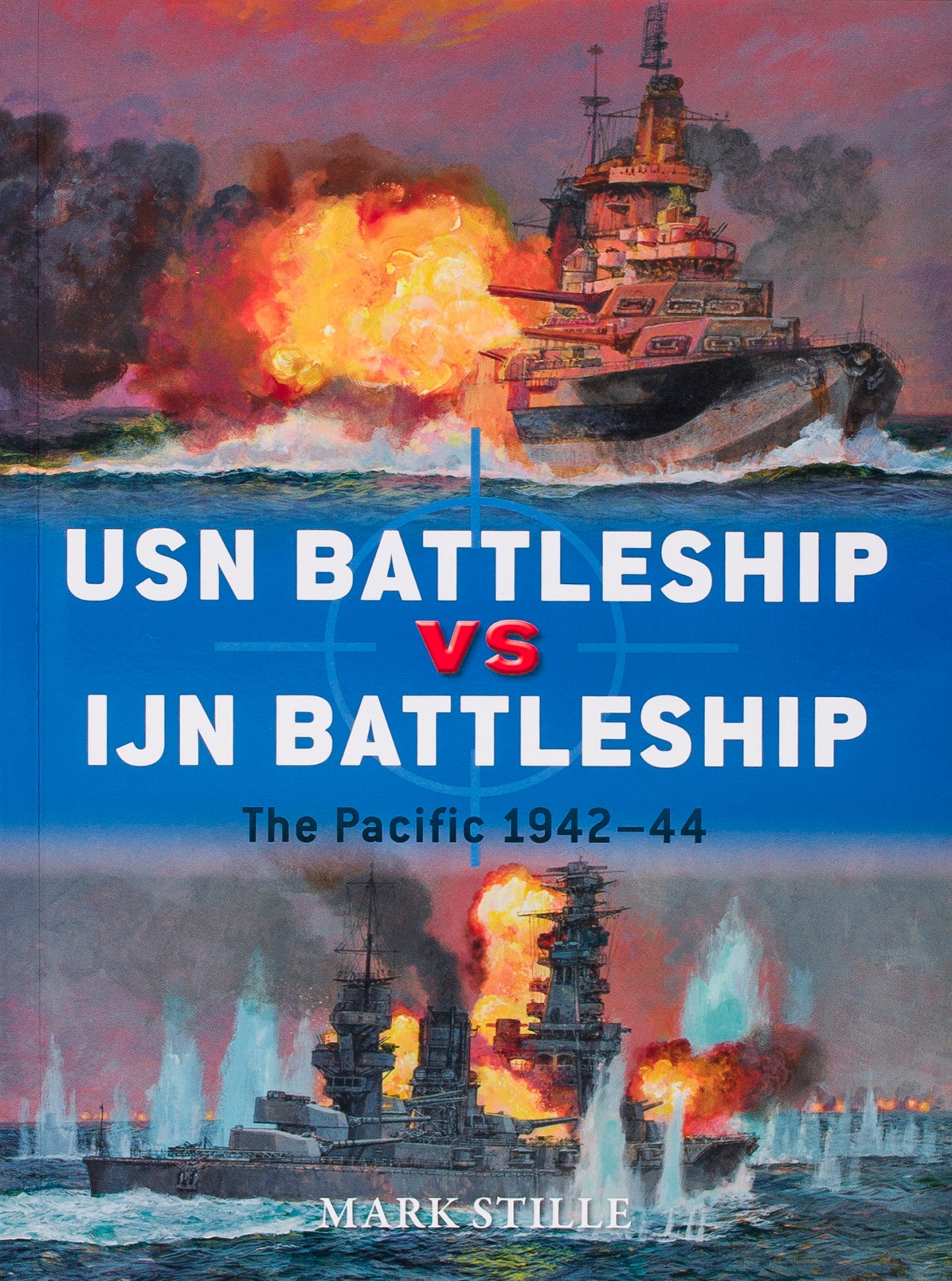 USN Battleship vs. IJN Battleship: The Pacific, 1942-1944