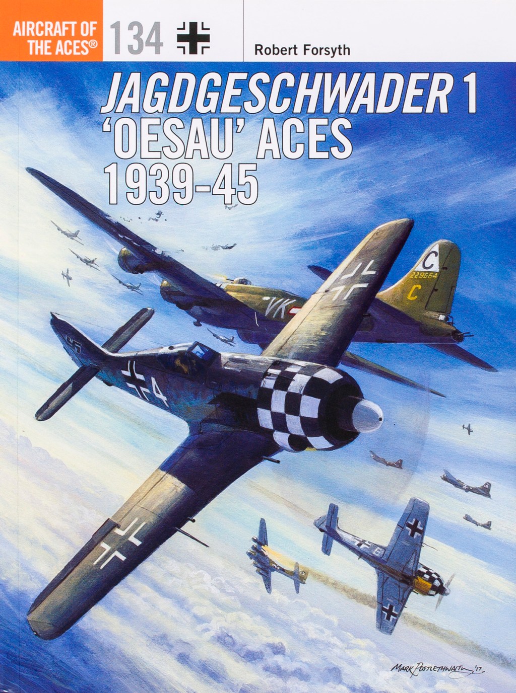 Jagdgeschwader 1 “Oesau” Aces, 1939-45