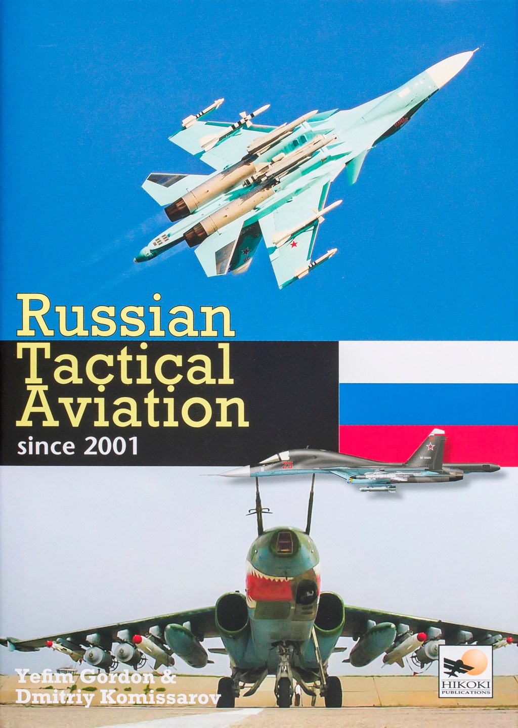 Russian Tactical Aviation Since 2001