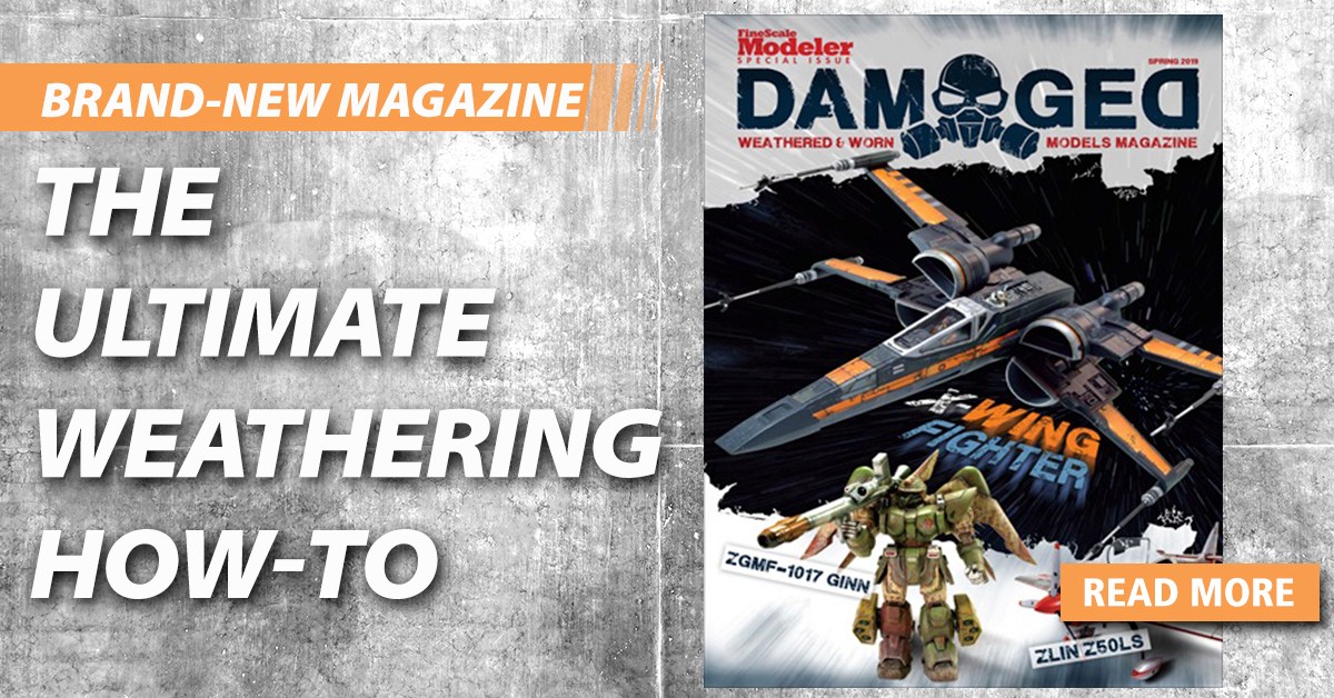 Damaged — Weathered & Worn Models Magazine