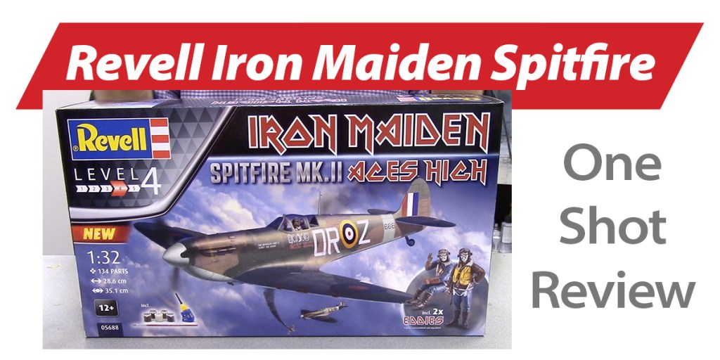 NPRD One Shot: Revell Germany Iron Maiden Spitfire Mk.II