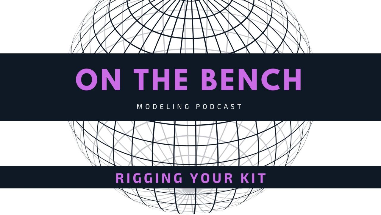 On the Bench: How to rig your model