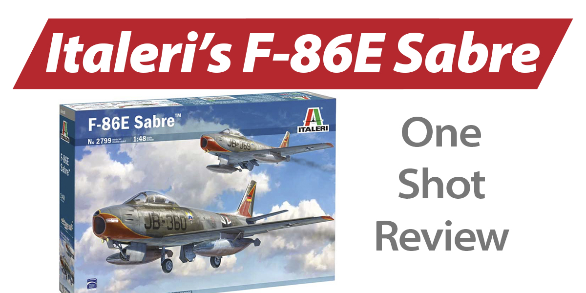 NPRD One Shot: Italeri F-86E Sabre
