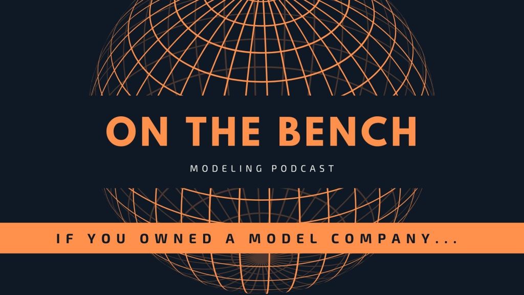 OntheBenchIfyouownedamodelcompany