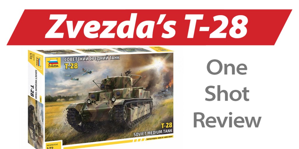 NPRD One Shot: Zvezda T-28