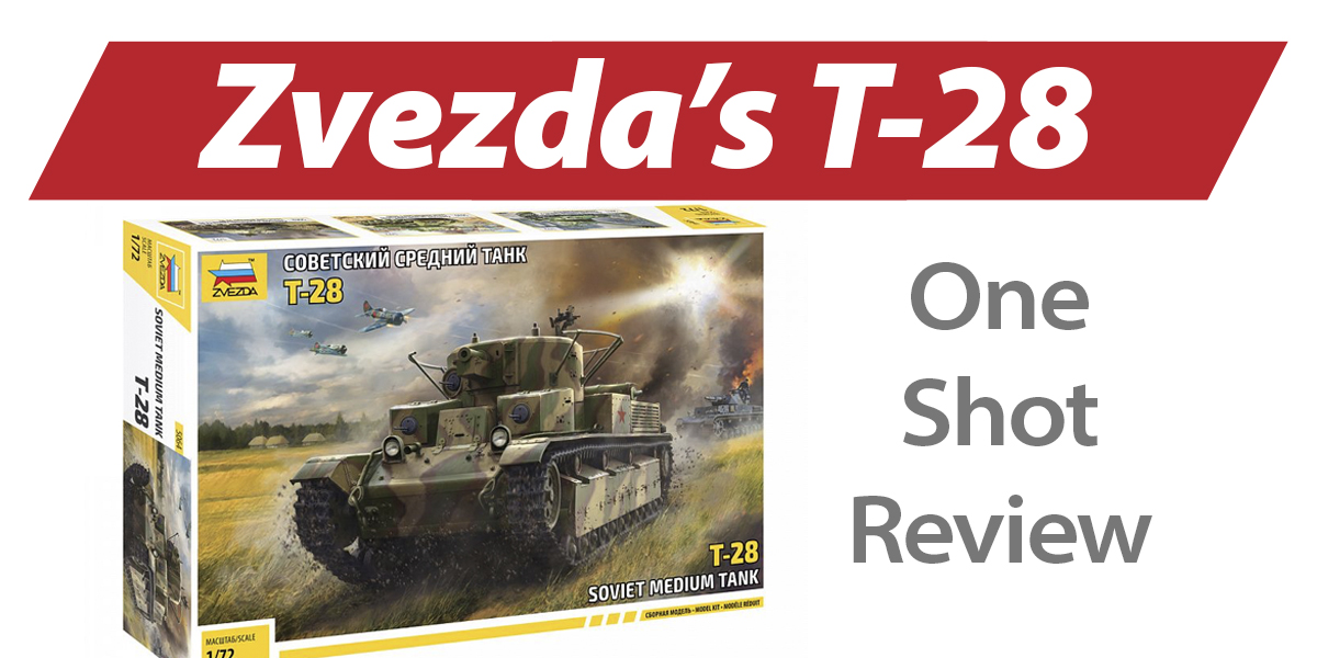 NPRD One Shot: Zvezda T-28