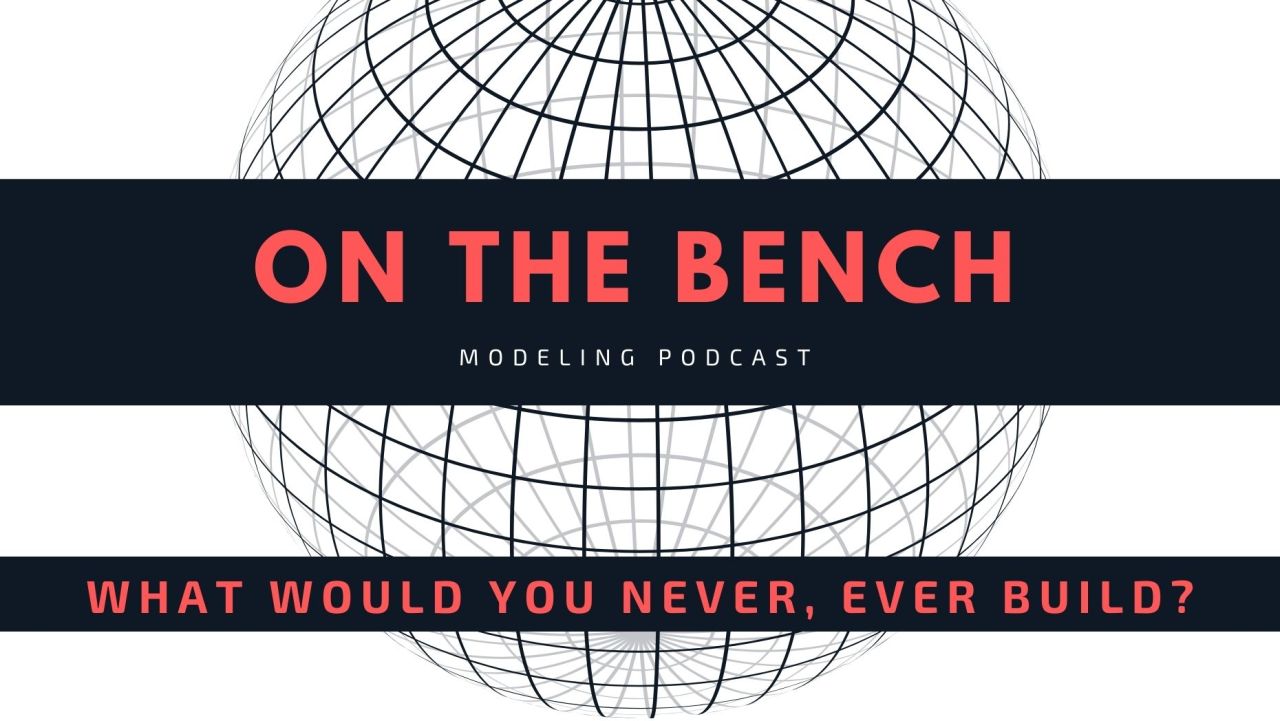 On the Bench: Models you don’t want to build