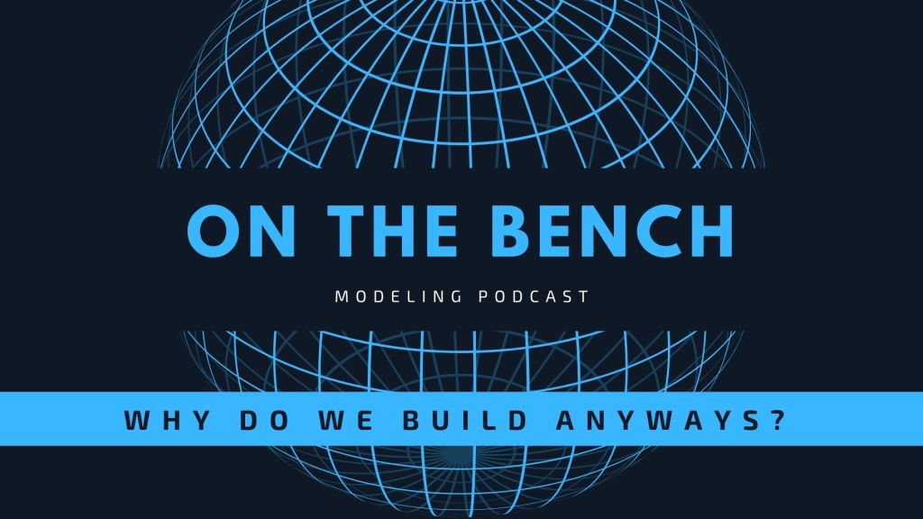 WhydowebuildOntheBench