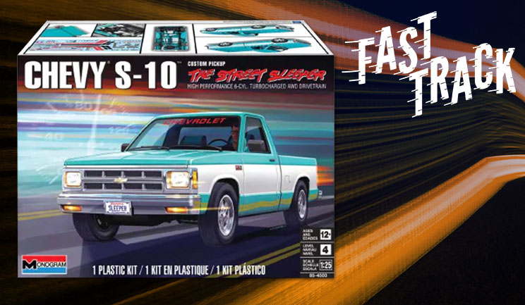 Fast Track: Monogram Chevy S10