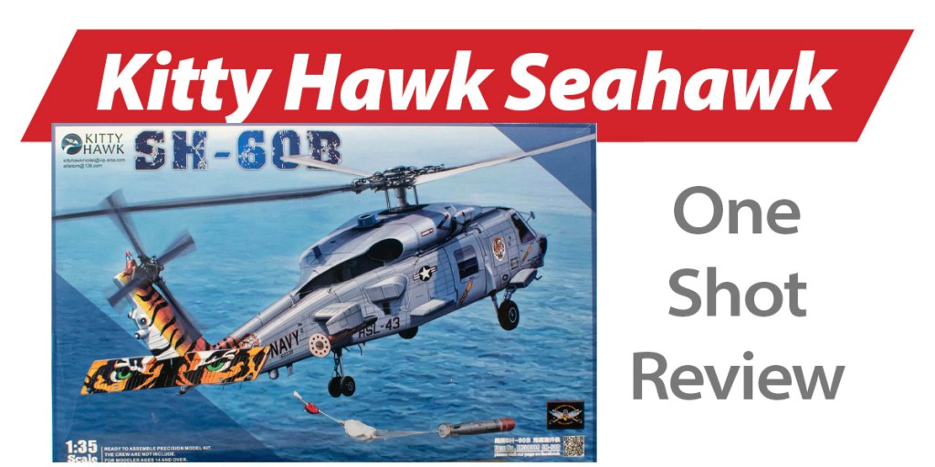 NPRD One Shot: Kitty Hawk SH-60B Seahawk