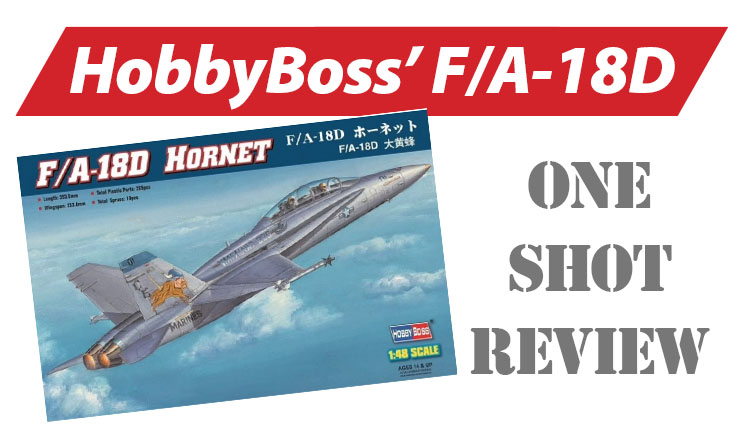 NPRD One Shot: HobbyBoss F/A-18D Hornet