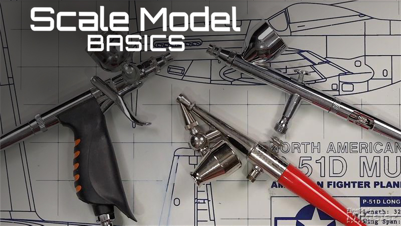 Scale Model Basics: 5 considerations when choosing an airbrush