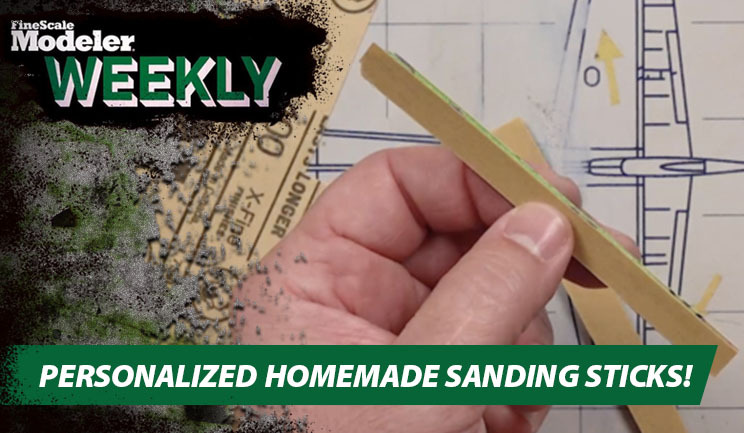 FSM opens kits from Clear Prop! and ICM, makes custom sanding sticks, and talks kit stash sizes