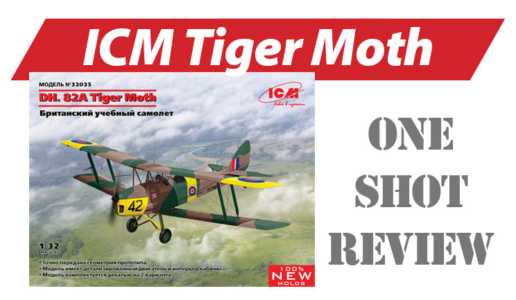 Build review of the ICM DH.82A Tiger Moth scale model aircraft kit